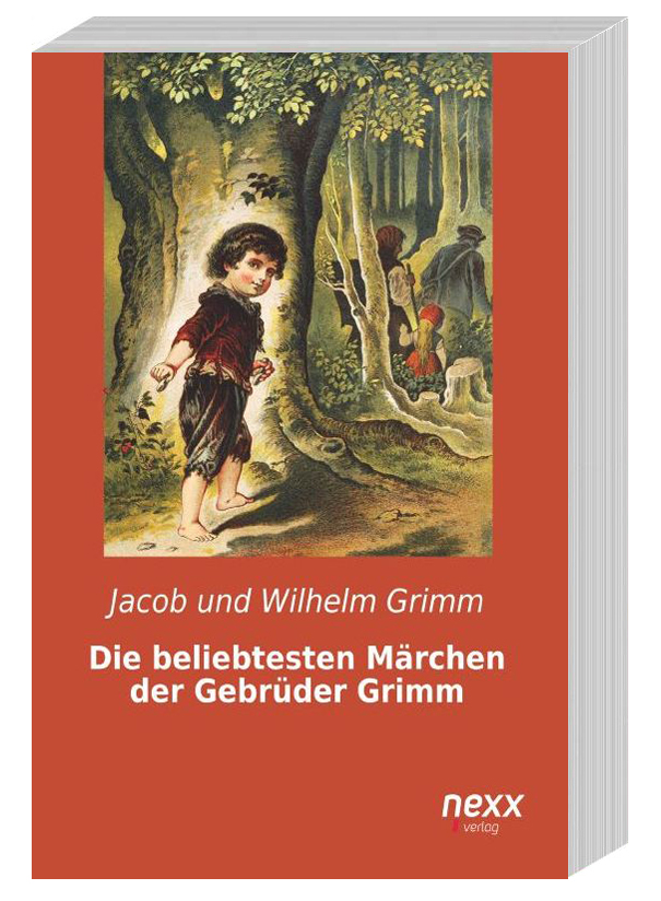 Die beliebtesten Märchen der Gebrüder Grimm