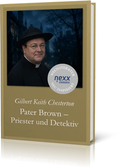 Klassiker der Weltliteratur pater brown band1 chesterton